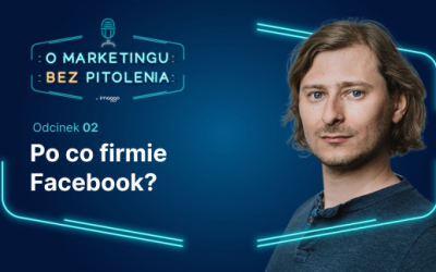 Po&nbsp;co&nbsp;firmie Facebook?